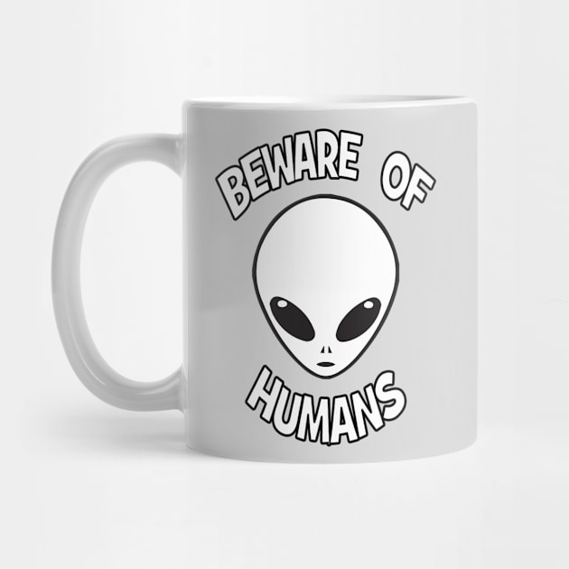 Beware of Humans by madmonkey